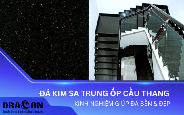 Đá kim sa trung ốp cầu thang